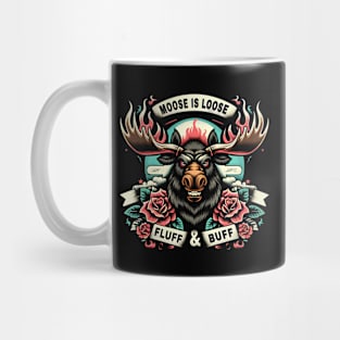 The Moose is Loose | Funny Quote | Fitness Mug